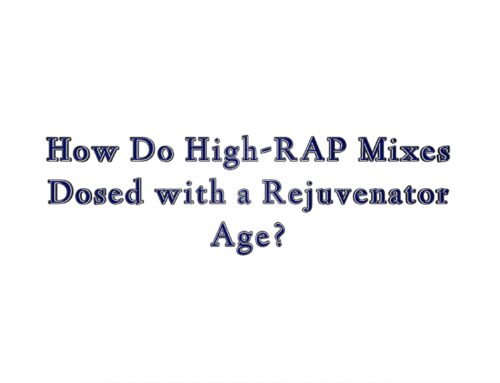 Video: How Do High-RAP Mixes Dosed with Rejuvenators Age?