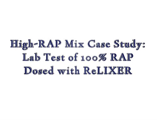 Video: High-RAP Mix Case Study: Lab Test of 100% RAP Dosed with ReLIXER