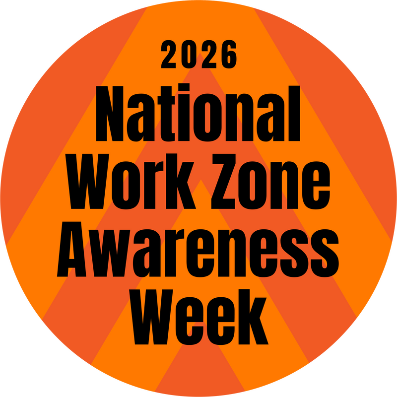 NWZA-2026 Badge promoting 2026 National Work Zone Awareness Week